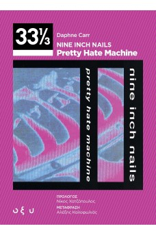 Nine inch nails - Pretty hate machine
