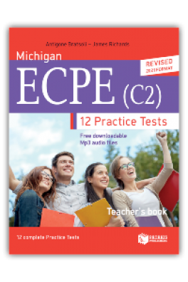 Michigan ECPE (C2) 12 complete practice tests (REVISED EDITION) - Teacher's book